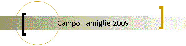 Campo Famiglie 2009