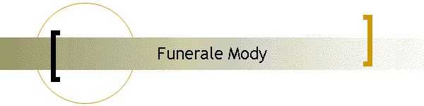 Funerale Mody