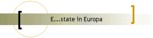 E...state in Europa