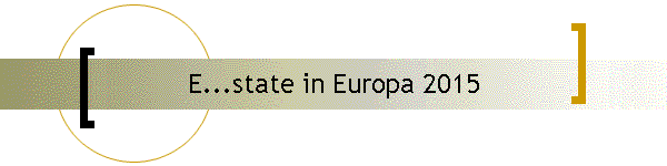 E...state in Europa 2015
